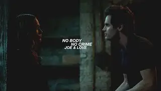 Joe & Love | No Body No Crime