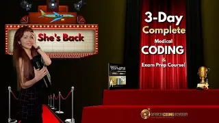 WE'RE BACK: Our 3-Day In-Person Medical Coding Course Is HOTTER Than Ever!