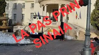 La Pas prin Sinaia / Walking in Sinaia / Romania