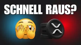 SCHNELL RAUS AUS XRP!😳