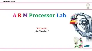 FACTORIAL OF A GIVEN NUMBER ARM assembly Language LPC 1768 cortex M3 Program