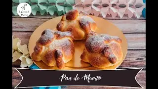 Pan de Muerto | Traditional Recipe