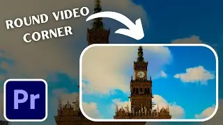 Premiere Pro Tutorial : How to Round Corners on Videos - Video Border Rounded