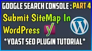 How To Create SiteMap By YoastSEO Plugin And Submit In Google Search Console In Hindi