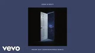 Zedd - Inside Out (Dominuscreed Remix/Pseudo Video) ft. Griff