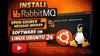 Install RabbitMQ Open-Source Mesage-Broker Software on Linux Ubuntu 24.04.01_LTS_Step_by_Step!
