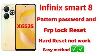 Infinix Smart 8 /X6525 pattern password and frp with UnlockTool