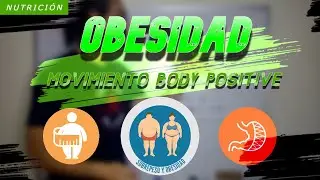 Obesidad y Body Positive