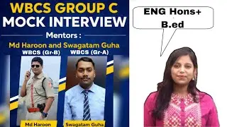 PAYEL SAHA Selected in WBCS 2023 GROUP C MOCK INTERVIEW @imMdHaroon @_TrainYourBrain.98