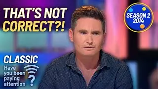 Dave Hughes CAN'T BELIEVE He's Got The Answer Wrong! | Season 2 | Have You Been Paying Attention?