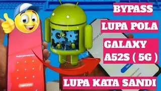 cara Hapus pola dan kata sandi samsung galaxy a52S 5G terbaru 2022