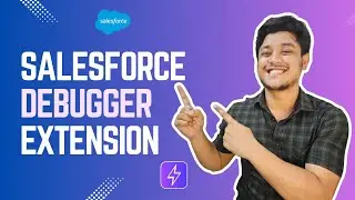 Salesforce Debugger All-in-One Demo: Apex Debugger, SOQL Studio, Smart Search & LWC debugger