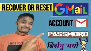 Recover Password Of Google 2022 | Password Kasari Patta Lagaune 2022 | Google Password Recover 2022