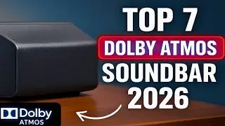 7 Best Dolby Atmos Soundbars 2026 (Shocking Results!)