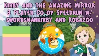 (WR) Kirby and the Amazing Mirror 3P Co-op Speedrun in 20:20 by Mr_Shasta, swordsmankirby, & Kobazco