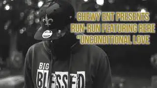 Chewy ent Run-Run featuring ReRe-Unconditional love (Official video)