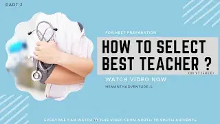 PART2 👉 BEST TEACHER 👨‍🏫 on YOUTUBE ▶️ [FREE] for NEET PREPARATION🩺 MUST WATCH 👀!! DON’T MISS IT🙅‍♂️