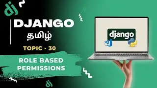 Role Based Permissions In Django in Tamil
