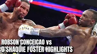 ROBSON CONCEICAO VS O'SHAQUIE FOSTER FIGHT | HIGHLIGHTS