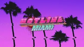 Прохождение HOTLINE MIAMI без смертей 🏃