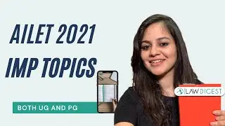 AILET 2021 Important Topics | AILET 2021 UG and PG