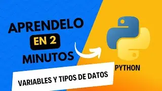 🐍 Variables y Tipos de Datos en Python | Aprendelo en 2 minutos  ☑️