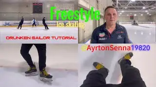 Drunken sailor tutuorial Красивый трюк на коньках для новичков обучающее видео Freestyle ice skating