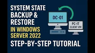 How to Take & Restore System State Backup in Windows Server 2022 | Step-by-Step Lab Guide