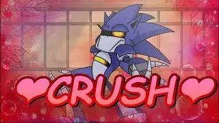 ❤I'LL❤CRUSH❤YOU❤ (Mecha Sonic sings Crush)