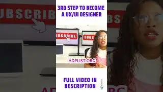 Third Step to becoming a UX/UI or Product Designer