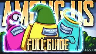Among Us Complete Guide For Beginners | How To Play Among