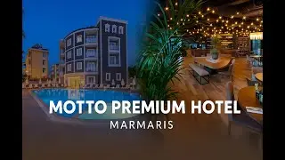 Motto Premium Hotel Marmaris / Türkiye