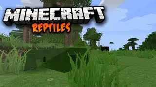 Обзор Модов #4 (Рептилии в Майнкрафт) Reptile [1.9]