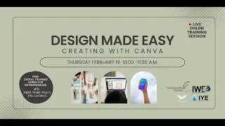 Design Made Easy - Creating with Canva