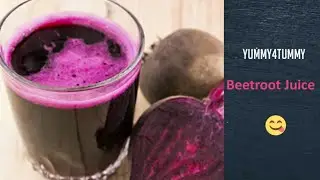 Beetroot Juice/ Beetroot Carrot Juice|Detoxifying Juice |Healthy & Tasty Summer Drinks|Yummy4Tummy