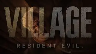 EVERYONE I LOVE DIES! | Resident Evil Village - Part 2
