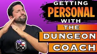 The Dungeon Coach Deep Dive Interview Part 2