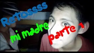 Retos / Mi madre me maquilla / 1