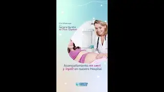 Semana Mundial del Parto Respetado - Hospital Privado Universitario de Córdoba