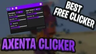 Axenta Clicker | [BEST] | BYPASS ALL CLIENT-SSTOOLS | FREE UNDETECTABLE |
