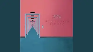 Elevator Music