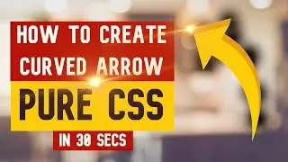 How To Create Curved Arrow with CSS | 🚫 No SVG | HTML தமிழில்