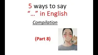 English - 5 ways to say 