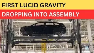 First Pre-Production Lucid Gravity Dropping Into General Assembly
