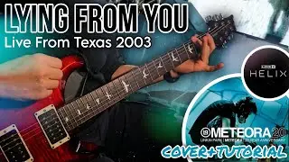 Linkin Park - Lying From You (Guitar Cover/Tutorial) Live Texas 2003 Line 6 Helix Free Backing Track