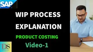 SAP Product costing | WIP Process | DS SAP FICO CLASSES