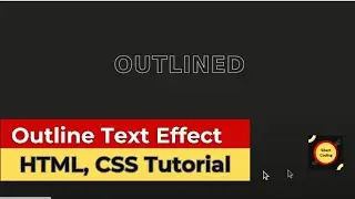 How To Add Outline Text Effect? - HTML,CSS Tutorial