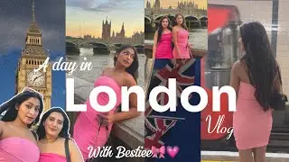 London Vlog: day out with bestie🎀, wholesome day🌷exploring city 🇬🇧 Vlog✨