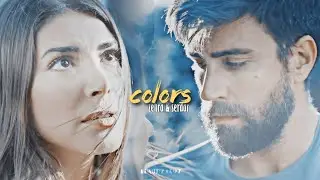 Zehra & Serdar ✘ Colors