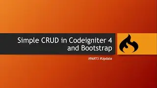 Simple CRUD in Codeigniter 4 and Bootstrap